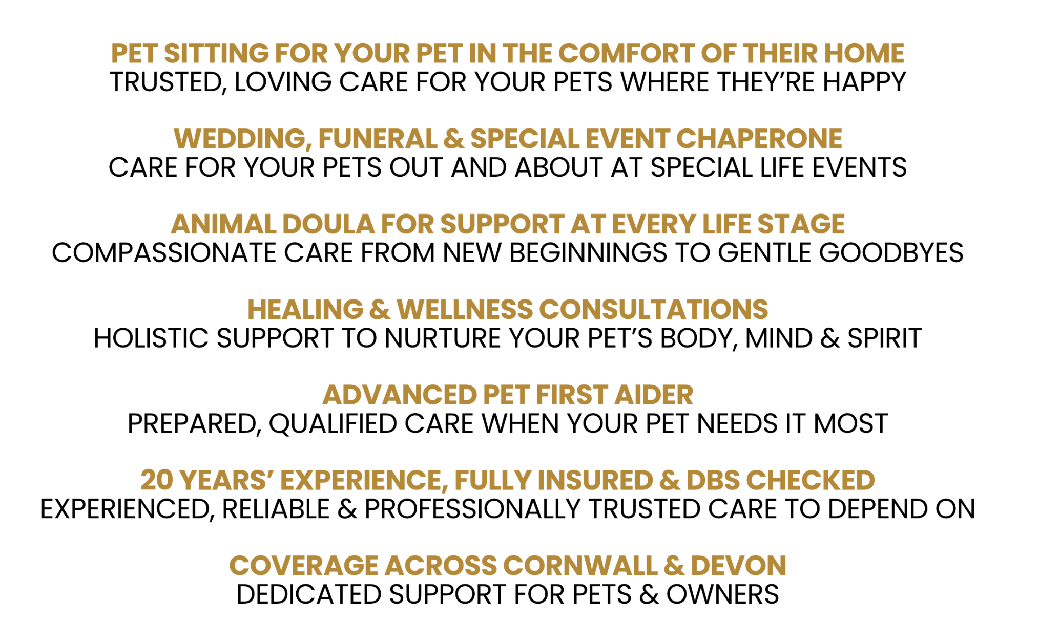 Pet Sitting Services in Saltash. Pet Sitting Services in Cornwall. Pet Sitting Services in Devon. Pet Sitting Services in Devon & Cornwall